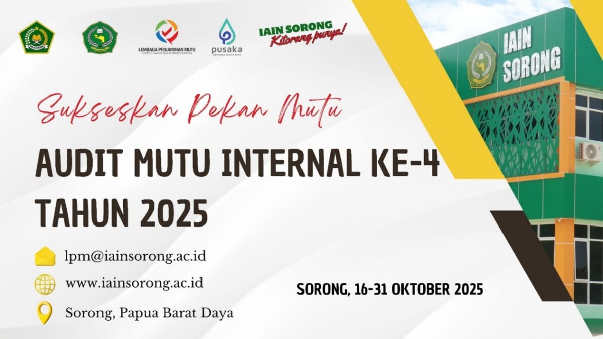 Lembaga Penjaminan Mutu IAIN Sorong Laksanakan Audit Mutu Internal ke-4 Tahun 2025
