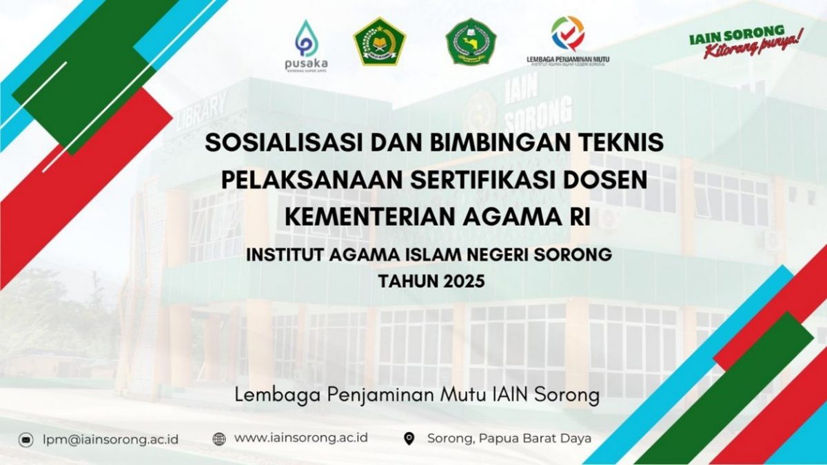 LPM IAIN Sorong Gelar Sosialisasi dan Bimtek Sertifikasi Dosen Kemenag RI Tahun 2025