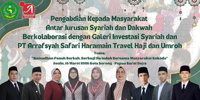 “SINERGI CIVITAS AKADEMIKA DALAM PENGABDIAN RAMADHAN DI MASJID BABUL JANNAH, KOKODA SORONG”