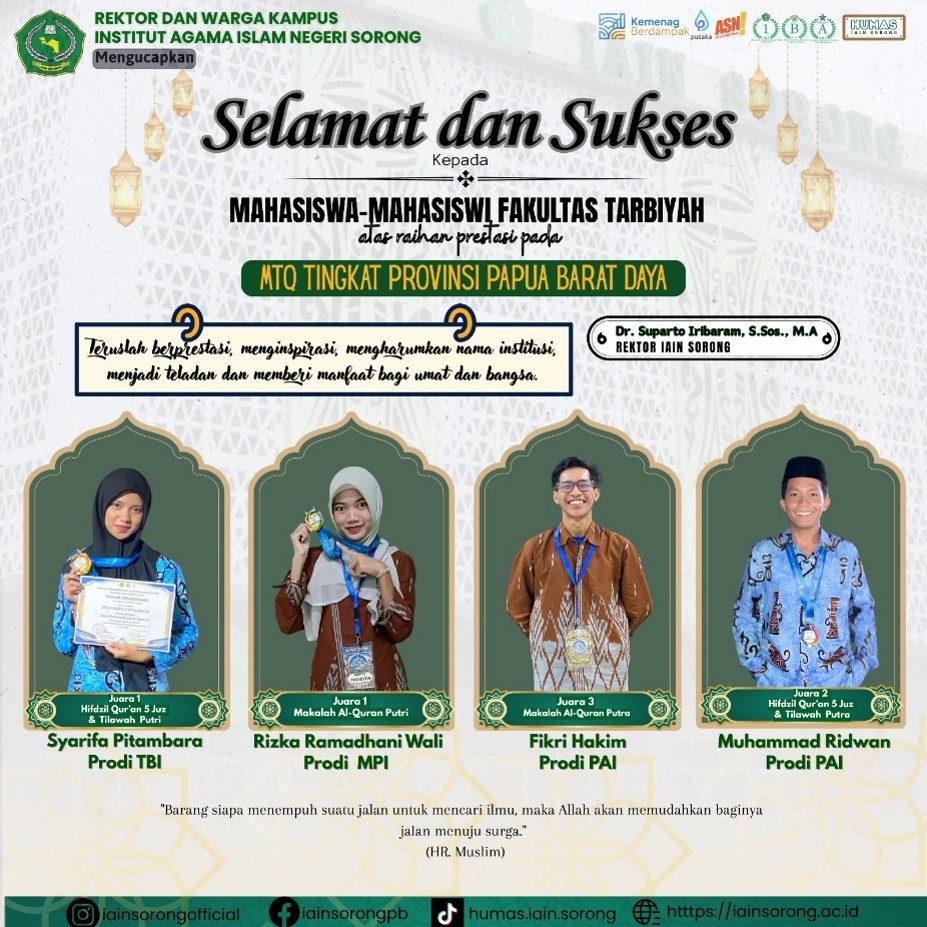 MAHASISWA FAKULTAS TARBIYAH IAIN SORONG BORONG PRESTASI DI MTQ KE-II PROVINSI PAPUA BARAT DAYA