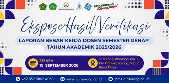 LPM IAIN SORONG GELAR EKSPOSE HASIL VERIFIKASI LAPORAN BEBAN KERJA DOSEN SEMESTER GENAP TA 2025/2026